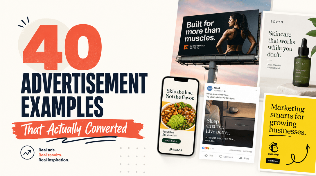 40 Advertisement Examples That Actually Converted