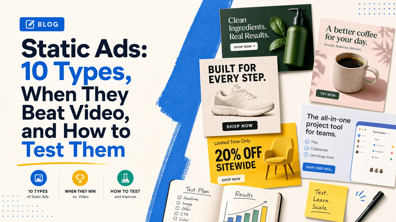 Static Ads: 10 Types, When They Beat Video, and How to Test Them